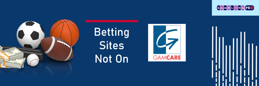 non GamCare Betting Sites