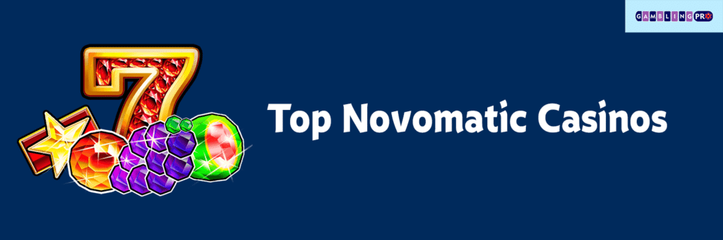 Top Novomatic casinos