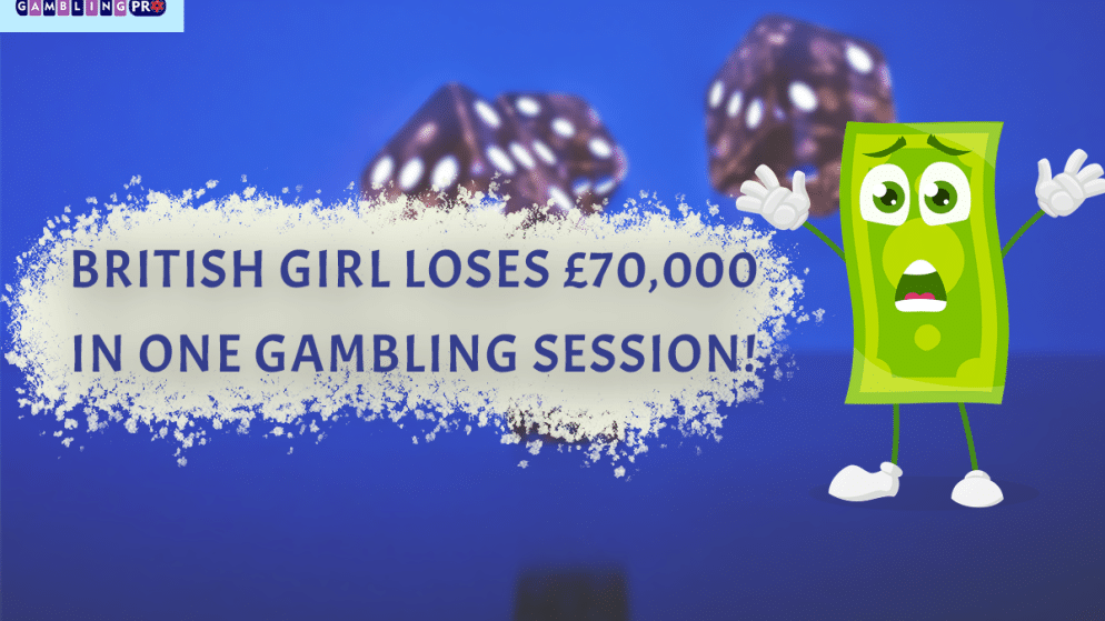 British Girl Loses £70,000 in One Gambling Session!