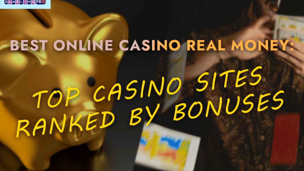 Best Online Casino Real Money