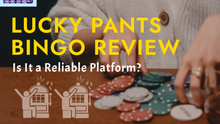 Lucky Pants Bingo Review | Is It a Reliable Platform?