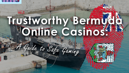 Trustworthy Bermuda Online Casinos: A Guide to Safe Gaming