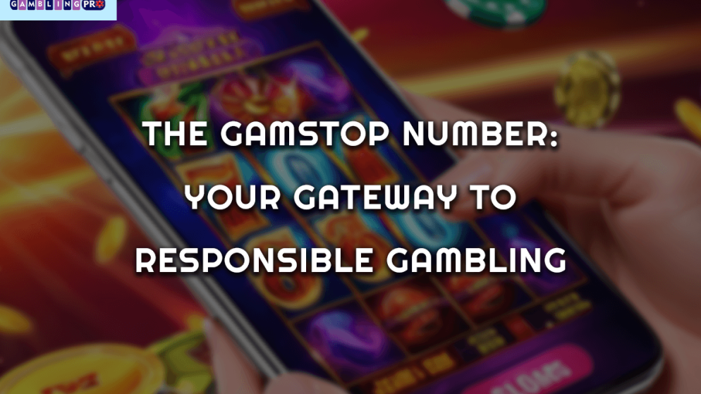 The Gamstop Number: Your Gateway to Responsible Gambling