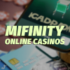 MiFinity Online Casinos